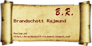 Brandschott Rajmund névjegykártya